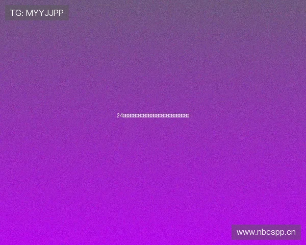 24直播网篮球免费直播高清在线观看赛事分析与实时数据平台 24直播网篮球免费直播高清在线观看赛事分析与实时数据平台